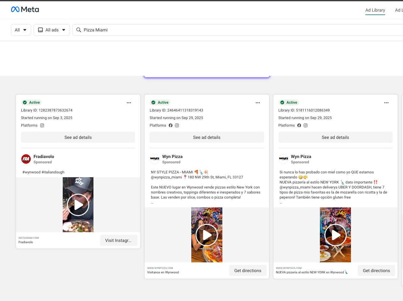 Meta Ad Library showing active pizza ads in Miami — Fradiavolo running since Sep 3 2025, Wyn Pizza running since Sep 29 2025, with video ads on Facebook and Instagram